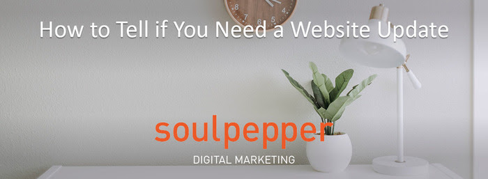 Website Update | Soulpepper Digital Marketing